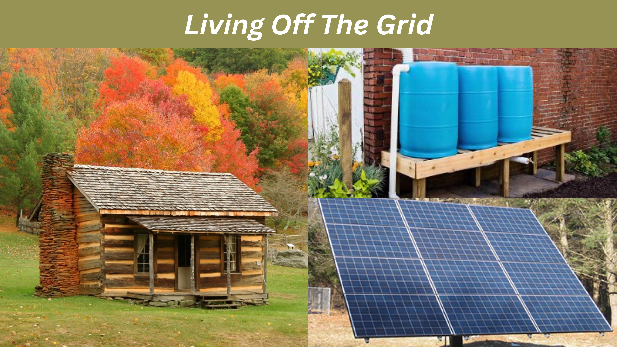 Tips for living off the grid: Introduction